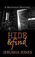 Hide & Find (Mayfield Mystery #3) by Jerusha Jones