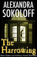The Harrowing by Alexandra Sokoloff