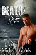 Death Ride (Blue Bandits #5) by Michelle Woods