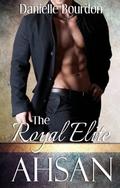 The Royal Elite: Ahsan by Danielle Bourdon