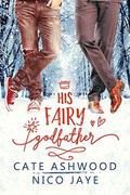 His Fairy Godfather by Nico Jaye