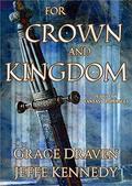 For Crown and Kingdom by Isis Sousa