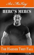 The Harder They Fall (Herc’s Mercs #5) by Luna Madison