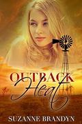 Outback Heat: Australian Rural Romance by Steven Novak