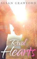 Rival Hearts (Matched Online, #3) by Susan Crawford