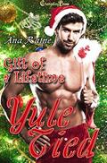 Gift of a Lifetime  (Yule Tied) by Ana Raine