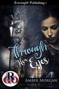 Through Her Eyes by Amber Morgan