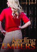 Kindling Embers (Embers series #1) by Carrie Daws