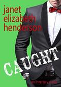 Caught by Janet Elizabeth Henderson