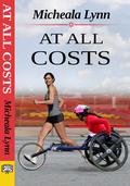 At All Costs by Micheala Lynn