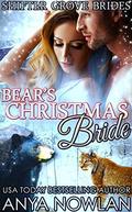 Bear's Christmas Bride by Anya Nowlan
