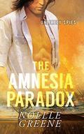 The Amnesia Paradox (Unlikely Spies #1) by Noelle Greene