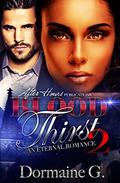 Blood Thirst 2; An Enternal Romance by Dormaine G.