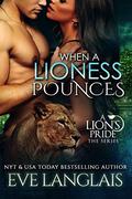 When A Lioness Pounces by Eve Langlais