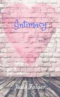Intimacy by Judy Folger
