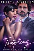 Tempting  (A BWWM Romance) by Bettye Griffin