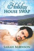 Holiday House Swap by Sarah Madison