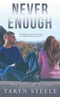 Never Enough (Enough #2) by Taryn Steele