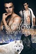 Searching for Home (Omegas in Hiding #2) by Sydney Lain