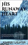 His Runaway Heart by Kimberly Hunter