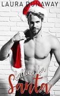 Falling For Santa by Laura Dunaway