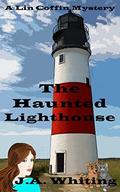 The Haunted Lighthouse by J A Whiting
