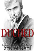 Duched by Xavier Neal