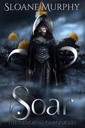Soar by Sloane Murphy
