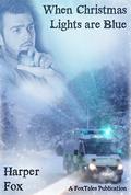 When Christmas Lights are Blue by Harper Fox
