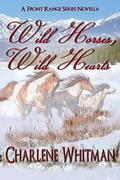 Wild Horses, Wild Hearts (The Front Range Series #1) by Charlene Whitman