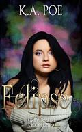 Eclipse  (Forevermore, Book Eight) by K.A. Poe