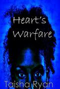 Heart's Warfare by Taisha S. Ryan