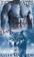 Fated Mates: Dean and Clifton by Kyler Matthew