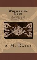 Whispering Gods (Lacuna Chronicles #3) by A.M. Daily