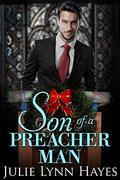 Son Of A Preacher Man by Julie Lynn Hayes