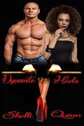 Dynamite 'N' Heels: La Triple L Mercenaries book3 (Landry/Fabrizio #17) by Shelli Quinn