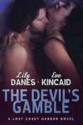 The Devil's Gamble (Lost Coast Harbor #4) by Eve Kincaid