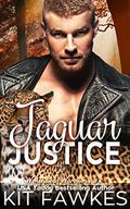 Jaguar Justice (Wounded Warriors #4) by Kit Fawkes