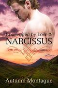 Narcissus (Challenged by Love #2) by Autumn Montague