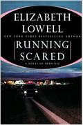Running Scared by Elizabeth Lowell