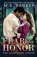 Fear And Honor by M.S. Parker