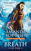 Breath of Fire by Amanda Bouchet