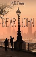 Dear John (The Exchange Series #4) by The Graphics Shed