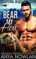 Bear My Heir by Anya Nowlan