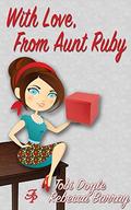With Love, From Aunt Ruby (Flirty Bits of Fluff #2) by Tobi Doyle