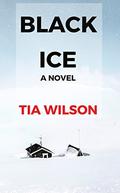 Black Ice by Tia Wilson