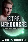 Deliverance (Star Wanderers #8) by Joe Vasicek