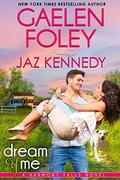 Dream of Me (Harmony Falls #1) by Gaelen Foley