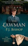 The Lawman (The Hope Chest #2) by P.J. Bishop