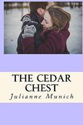 The Cedar Chest by Julianne Munich